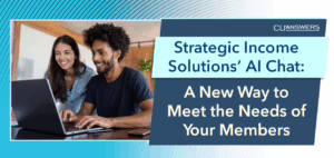 Strategic Income Solutions’ AI Chat: A New Way to Meet the Needs of Your Members