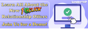 Learn All About the New 1Click Relationship Offers – Join Us for a Demo!
