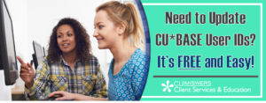 Need to Update CU*BASE User IDs? It’s FREE and Easy!