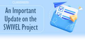 An Important Update on the SWIVEL Project