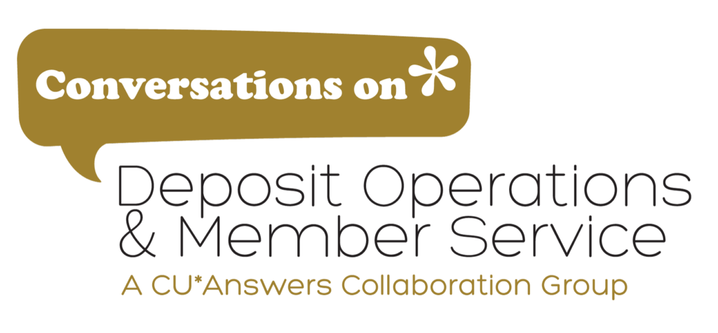 Conversations on Deposit Operations and Member Service